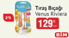 GİLLETTE VENUS RİVİERA TIRAŞ BIÇAĞI 2'Lİ